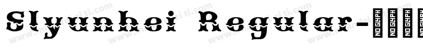Slyunhei Regular字体转换